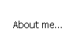 About me